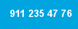 911 235 47 76